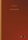 John Splendid - Book