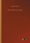 The Settlers in Canada - Book