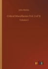 Critical Miscellanies (Vol. 2 of 3) : Volume 2 - Book
