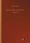 Historic Tales, vol 10 (of 15) : Volume 10 - Book