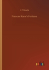 Frances Kane's Fortune - Book
