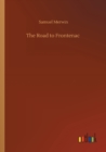 The Road to Frontenac - Book