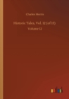 Historic Tales, Vol. 12 (of 15) : Volume 12 - Book