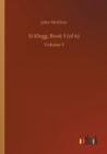 Si Klegg, Book 3 (of 6) : Volume 3 - Book