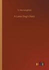 A Lame Dog's Diary - Book