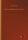 The Coward Behind the Curtain - Book