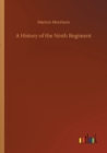 A History of the Ninth Regiment - Book