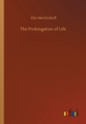 The Prolongation of Life - Book