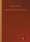 Argonauts of the Western Pacific - Book