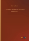 A Truthful Woman in Southern California - Book