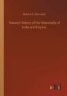 Natural History of the Mammalia of India and Ceylon - Book