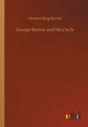 George Borrow and His Circle - Book