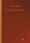 Forty-Six Years in the Army - Book