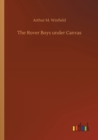 The Rover Boys under Canvas - Book