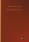 A Tour of the Missions - Book