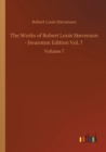 The Works of Robert Louis Stevenson - Swanston Edition Vol. 7 : Volume 7 - Book
