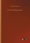 A New Banking System - Book