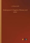 Shakespeare's Tragedy of Romeo and Juliet - Book