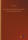 Herr Wenzel auf Rehberg und sein Knecht Kaspar Dinckel - Book