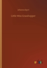 Little Miss Grasshopper - Book