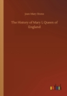 The History of Mary I, Queen of England - Book
