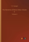 The Mysteries of Heron Dyke, Volume II : Volume 2 - Book