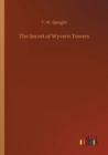 The Secret of Wyvern Towers - Book