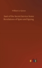 Sant of the Secret Service Some Revelations of Spies and Spying - Book