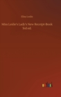 Miss Leslie's Lady's New Receipt-Book 3rd ed. - Book