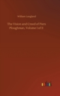 The Vision and Creed of Piers Ploughman, Volume I of II - Book