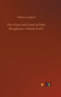 The Vision and Creed of Piers Ploughman, Volume II of II - Book