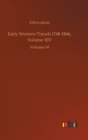 Early Western Travels 1748-1846, Volume XIV : Volume 14 - Book