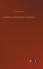 A History of Bohemian Literature - Book