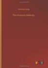 The Princess Nobody - Book