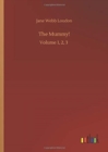 The Mummy! : Volume 1, 2, 3 - Book