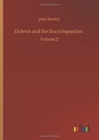 Diderot and the Encyclopaedists : Volume 2 - Book