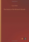 The History of Sir Richard Calmady - Book