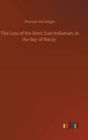 The Loss of the Kent, East Indiaman, in the Bay of Biscay - Book