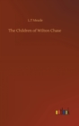 The Children of Wilton Chase - Book