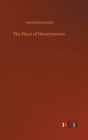 The Place of Honeymoons - Book