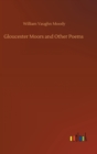Gloucester Moors and Other Poems - Book