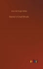Dainty's Cruel Rivals - Book