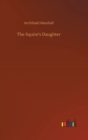The Squire's Daughter - Book