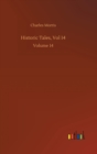 Historic Tales, Vol 14 : Volume 14 - Book