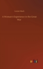 A Woman's Experience in the Great War - Book