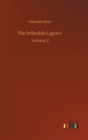 The Inflexible Captive : Volume 2 - Book
