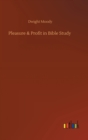 Pleasure & Profit in Bible Study - Book