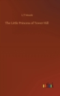 The Little Princess of Tower Hill - Book