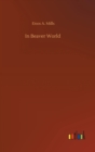 In Beaver World - Book