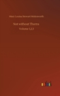 Not without Thorns : Volume 1,2,3 - Book